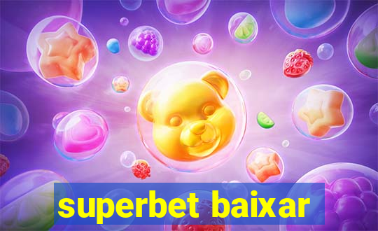 superbet baixar